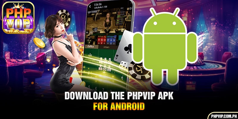 Download the PHPVIP APK for Android