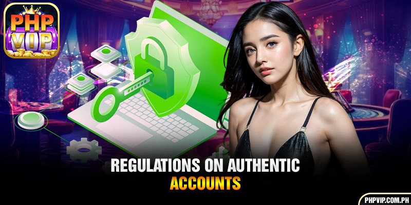 Regulations on authentic accounts