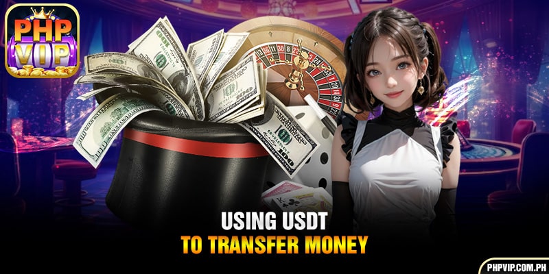 Using USDT to transfer money