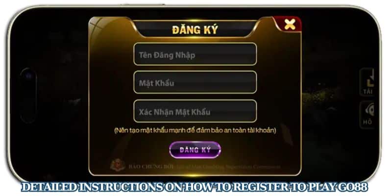 Detailed instructions on how to register to play Go88 for newbies
