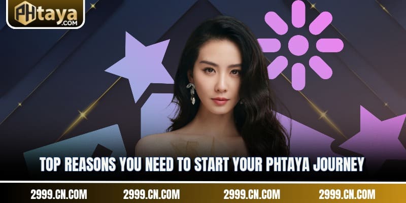 Top reasons you need to start your PHTAYA journey